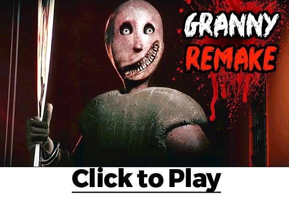 Granny Remake Game Online - Play Free